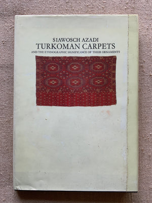 Azadi, Siawosch : Turkoman Carpets