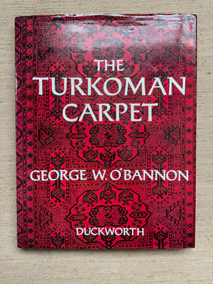 O'Bannon, George W. : The Turkoman Carpet