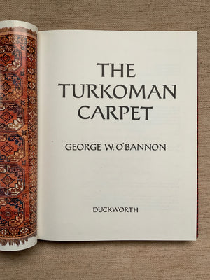 O'Bannon, George W. : The Turkoman Carpet