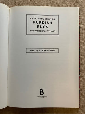 Eagleton, William. : An Introduction to Kurdish Rugs