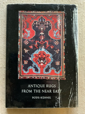 Bode & Kuhnel. : Antique Rugs from the Near East