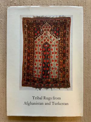 Franses, Jack. : Tribal Rugs from Afghanistan and Turkestan
