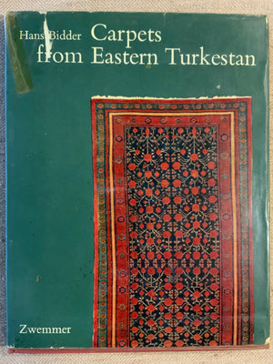 Bidder, Hans. : Carpets from Eastern Turkestan
