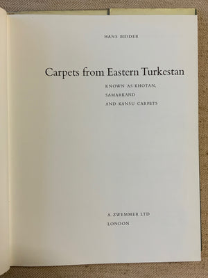 Bidder, Hans. : Carpets from Eastern Turkestan