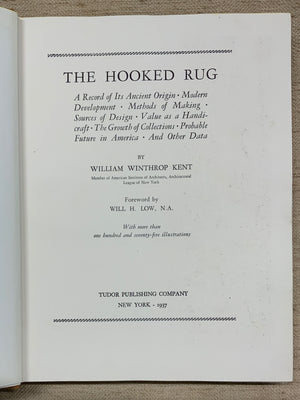 Kent, William Winthrop : The Hooked Rug