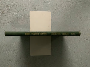 POPE, A.E : Catalogue of a Loan Exhibition Early Oriental Carpets, Chicago 1926