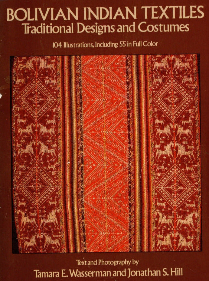 Bolivian Indian Textiles Wasserman / Hill
