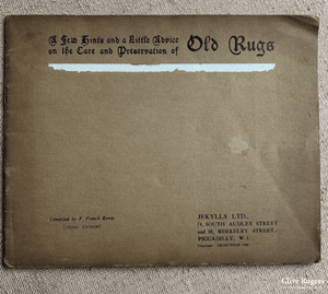 Care And Preservation Of Old Rugs Jekylls Third Edition
