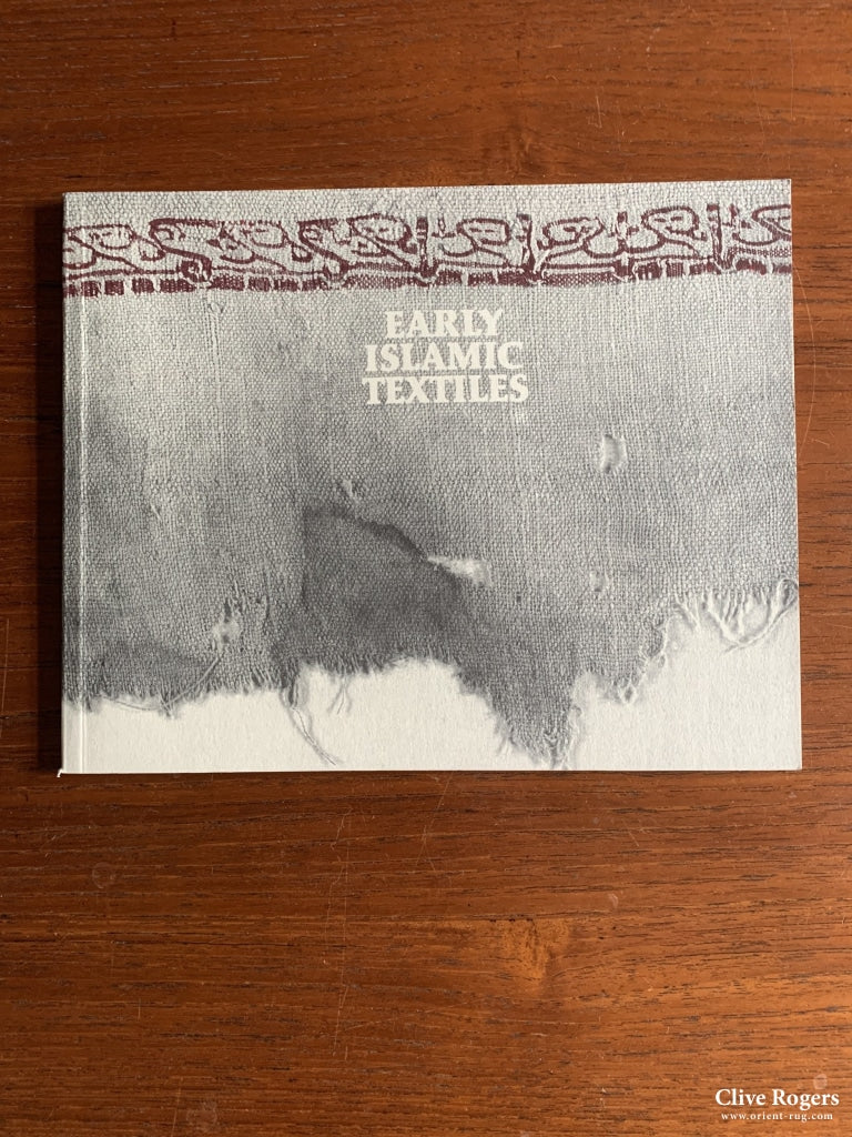 Early Islamic Textiles Edited Rogers C. Softcover With Hardcover Option Book