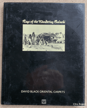 Rugs Of The Wandering Baluchi David Black 1976